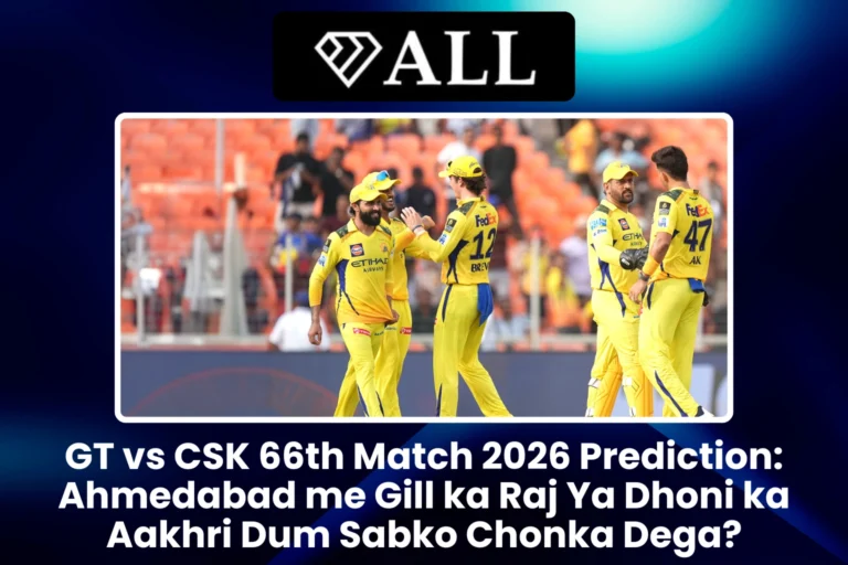 GT vs CSK 66th Match